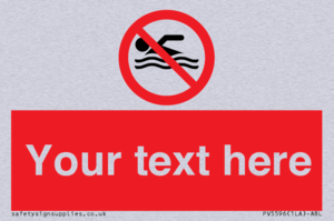 Custom No swimming prohibition Sign